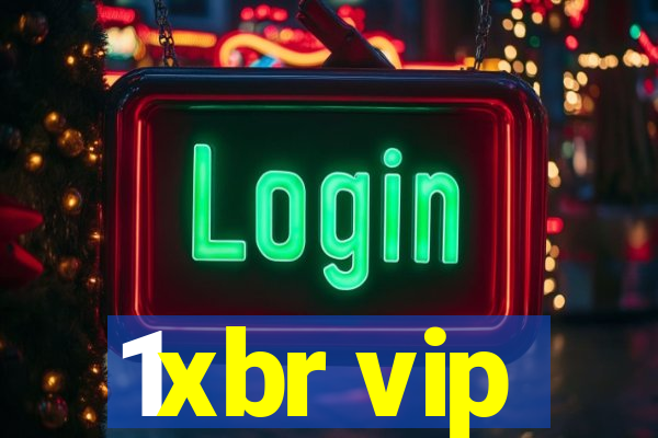 1xbr vip