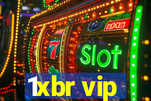 1xbr vip