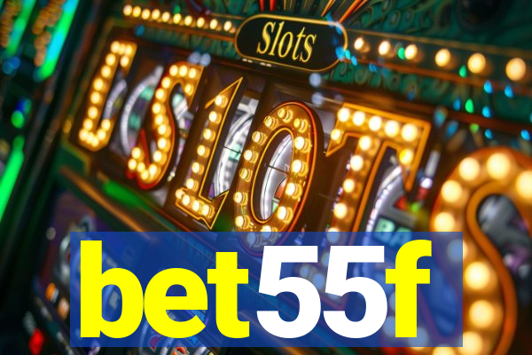 bet55f