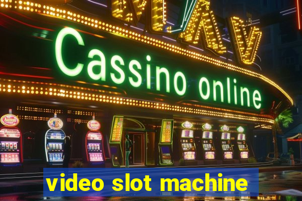 video slot machine