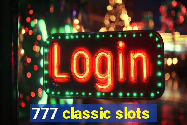 777 classic slots