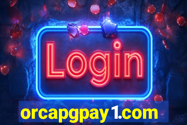 orcapgpay1.com