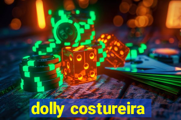 dolly costureira