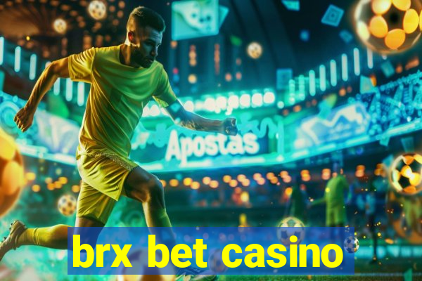 brx bet casino