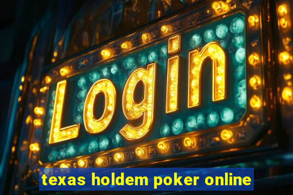 texas holdem poker online