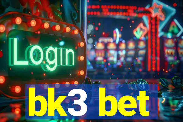 bk3 bet