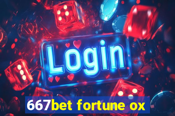 667bet fortune ox