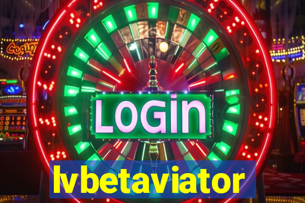 lvbetaviator