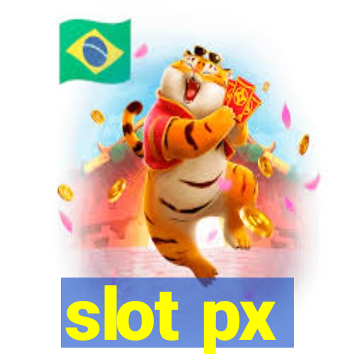 slot px