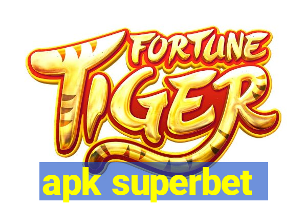 apk superbet