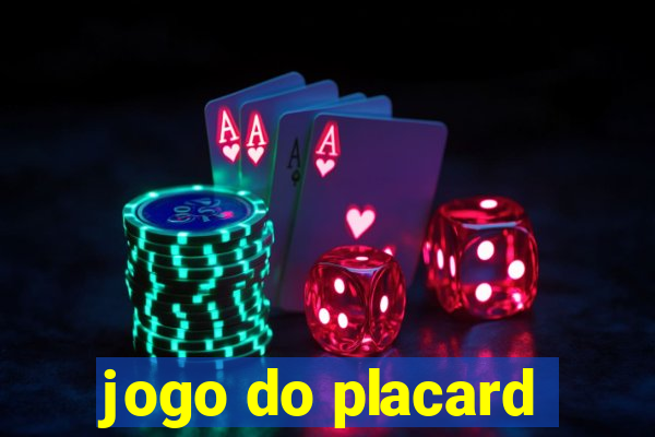 jogo do placard