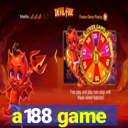 a188 game