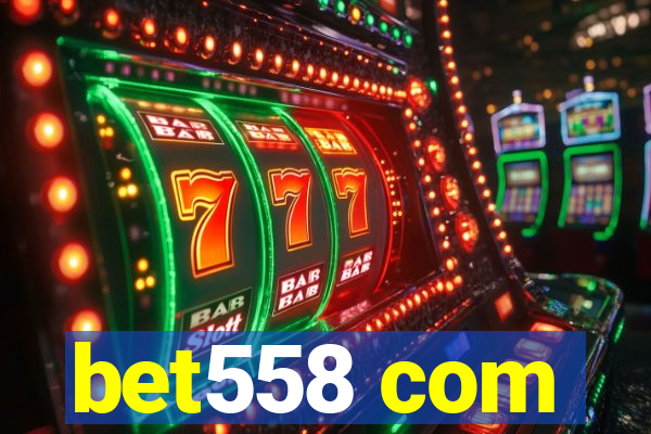 bet558 com