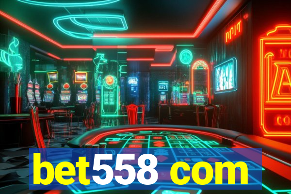 bet558 com