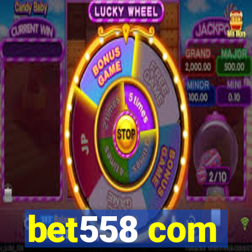 bet558 com