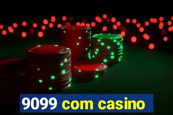 9099 com casino