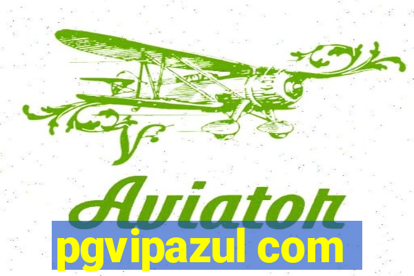 pgvipazul com