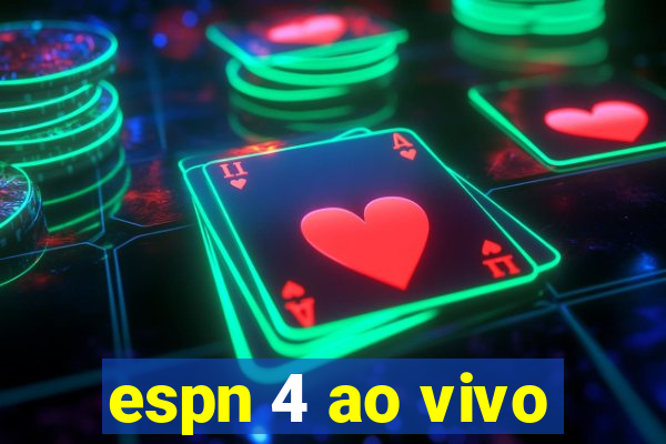 espn 4 ao vivo