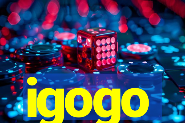 igogo