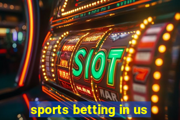 sports betting in us