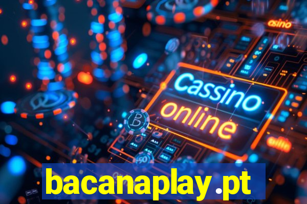 bacanaplay.pt