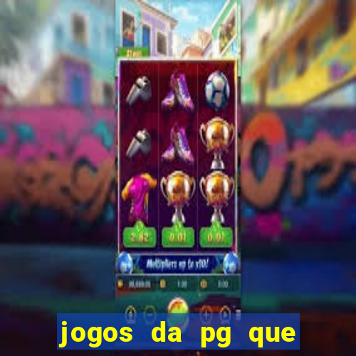 jogos da pg que está pagando agora