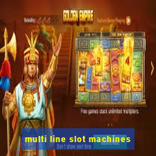 multi line slot machines