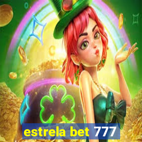 estrela bet 777