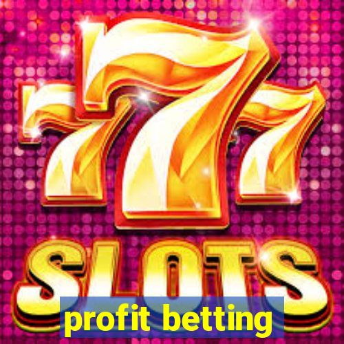 profit betting