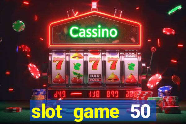 slot game 50 minimum deposit