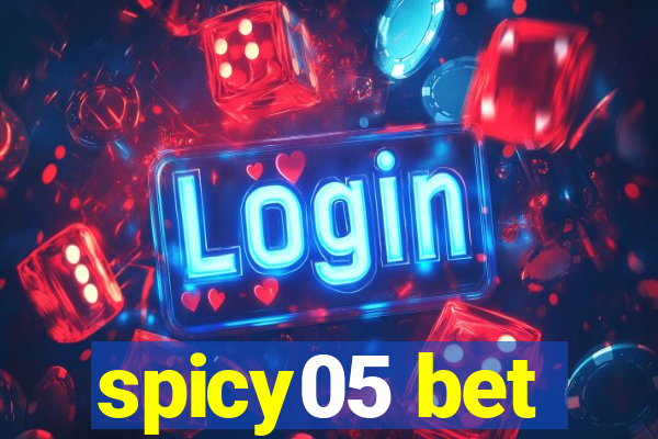 spicy05 bet