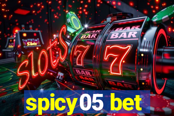 spicy05 bet