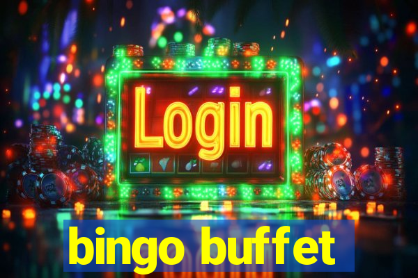 bingo buffet