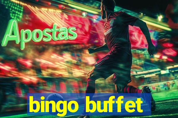 bingo buffet