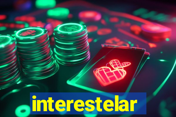 interestelar completo dublado hd