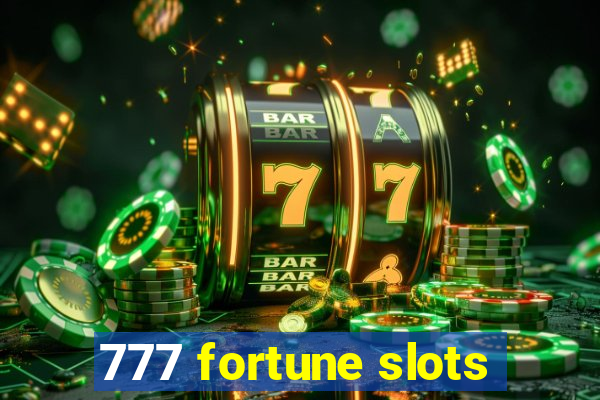 777 fortune slots