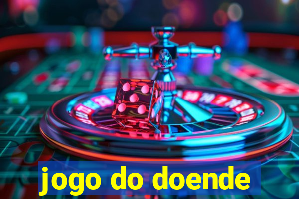 jogo do doende