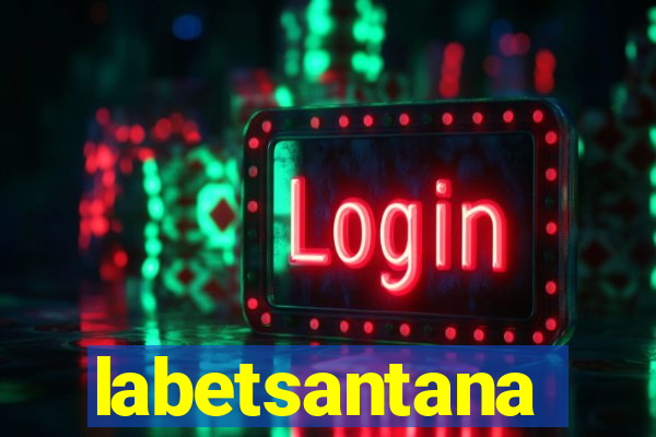 labetsantana