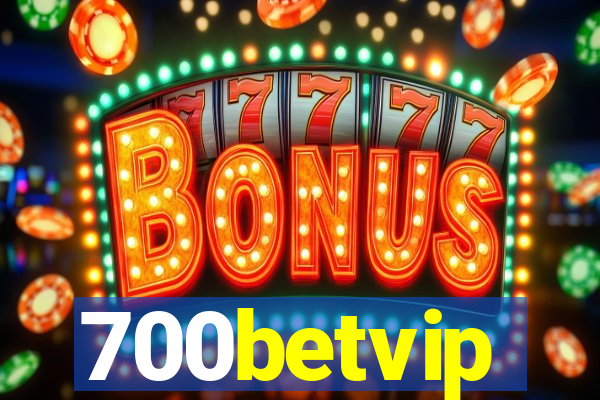 700betvip