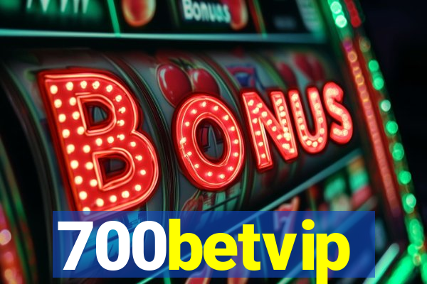 700betvip