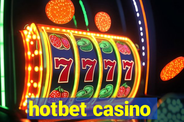 hotbet casino