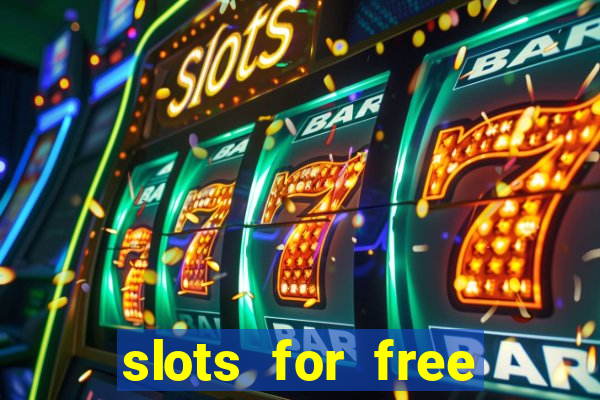 slots for free with bonus