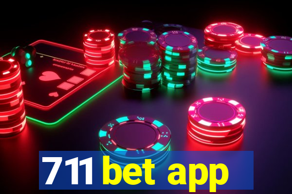 711 bet app