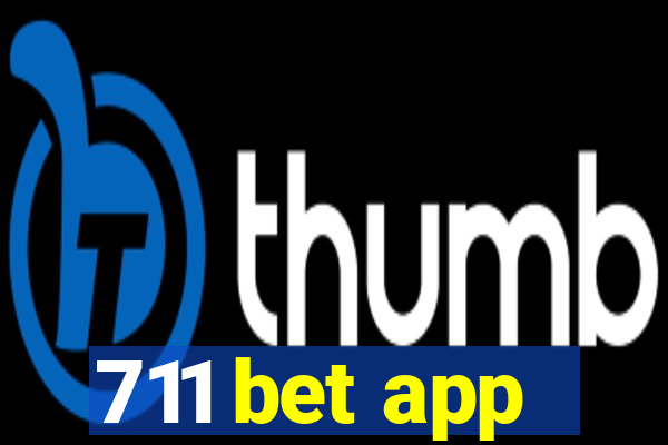 711 bet app