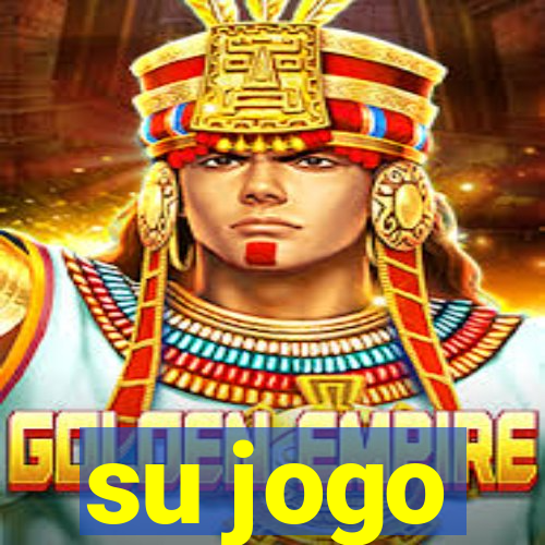 su jogo