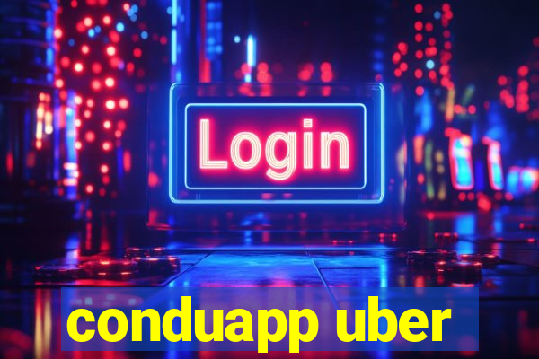 conduapp uber