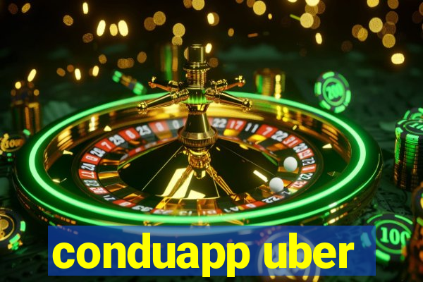 conduapp uber