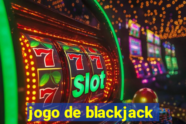 jogo de blackjack