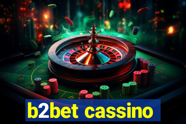 b2bet cassino