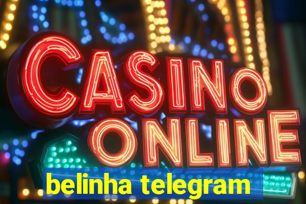 belinha telegram